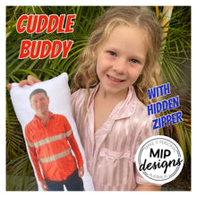Load image into Gallery viewer, Cuddle Buddy - Single Photo HIDDEN ZIPPER &amp; INSERT