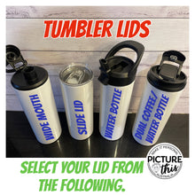 Load image into Gallery viewer, Tumblers